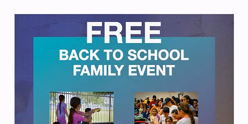 FREE BACKPACKS, SUPPLIES, GROCERIES, CLOTHING, HAIR CUTS, BBQ LUNCH, WATER SLIDES