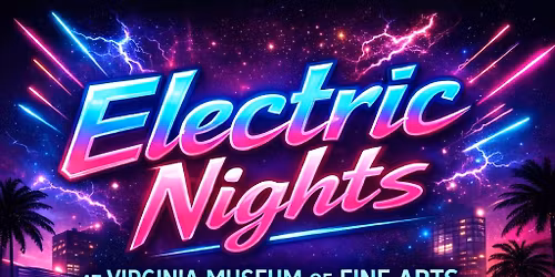 After 5 Fridays | First Friday: Electric Nights