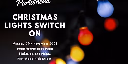 Portishead Christmas Lights Switch On 2025