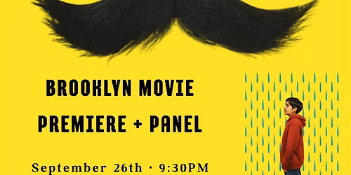 Brooklyn Film Screening of MUSTACHE