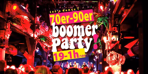 70er - 90er Boomer Party