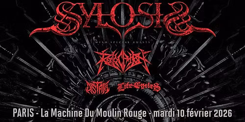 Sylosis, Revocation, Distant, Life Cycles \/\/ Paris