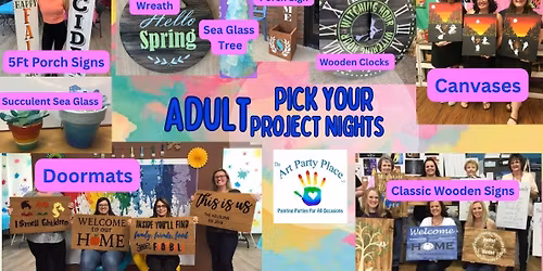 Adult Pick Your Project Night
