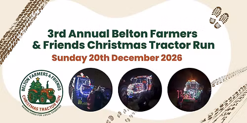 3nd Annual Belton Farmers & Friends Illuminated Tractor Run