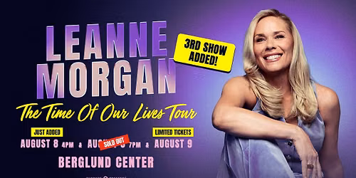 LEANNE MORGAN:THE TIMES OF OUR LIVES TOUR