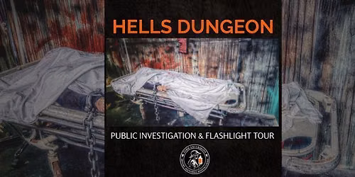 Hells Dungeon -Public Investigation & Flashlight Tour!