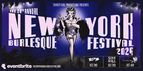 The 24th Annual New York Burlesque Festival
