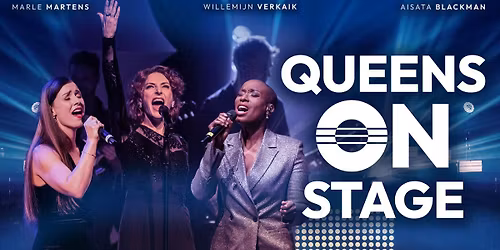 QUEENS ON STAGE