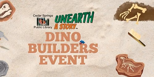 Dino Builders Event at Cedar Springs Public Library