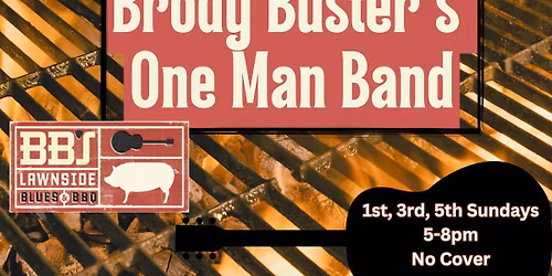 Brody Buster's One Man Band live at BB's Lawnside