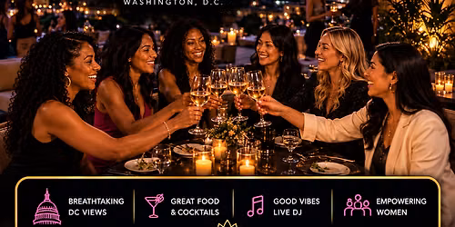 \ud83d\udc8e Women, Wealth & Influence: The Finale Rooftop Closing Dinner \ud83d\udc51 Day 3 of 3