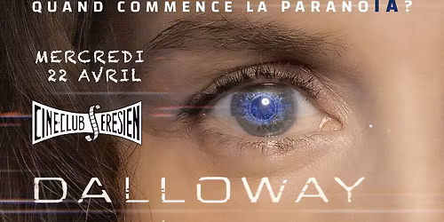 "Dalloway" de Yann Gozlan