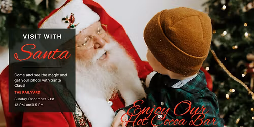 Meet & Greet with Santa!