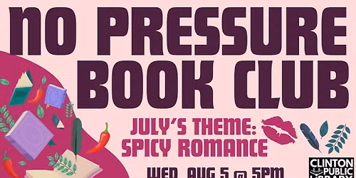 No Pressure Book Club | Hosted by the Clinton Public Library