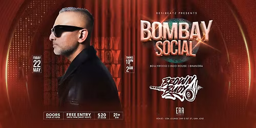 BOMBAY SOCIAL \u00b7 Bollywood Night \u00b7 DJ Brown Buoy \u00b7 Era Lounge San Jose