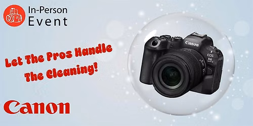 Canon Camera Clinic: Clean & Check