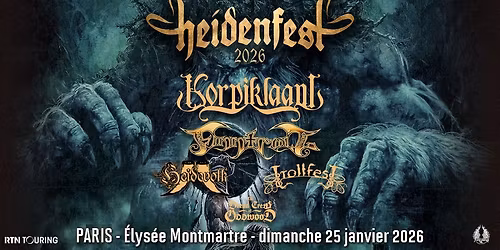 Heidenfest: Korpiklaani, Finntroll, Heidevolk, Trollfest, The Dread Crew Of Oddwood \/\/ Paris
