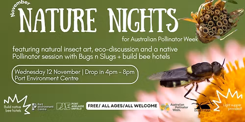 Nature Nights - Australian Pollinator Week