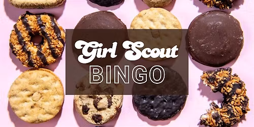 Cookies & Cards: Girl Scout Bingo Night