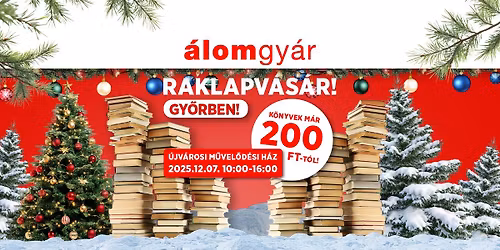 \u00c1lomgy\u00e1r raklapv\u00e1s\u00e1r GY\u0150RBEN!