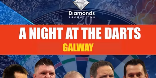 A Night at the darts Galway