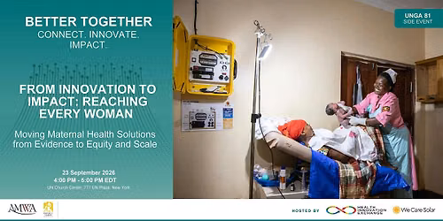 From Innovation to Impact: Reaching Every Woman