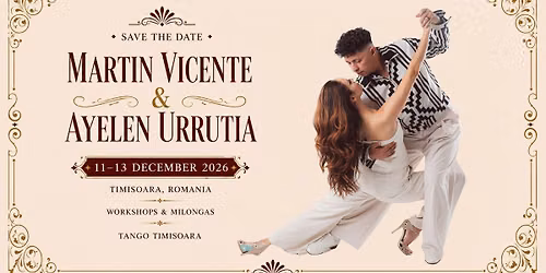 Martin Vicente & Ayelen Urrutia - 11-13.12.2026 — Str. Marasesti, nr. 10 , parter, Timisoara, Romania