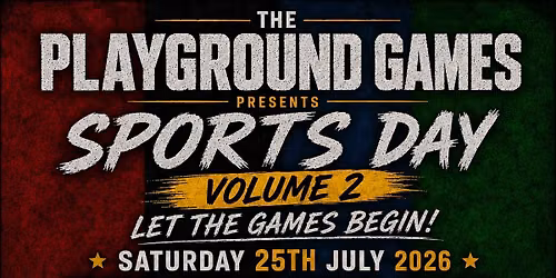 The Playground Games: Vol 2