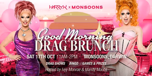 DRAG BRUNCH DARWIN at Monsoons
