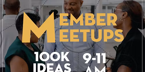 Startup Hub Member Meetups