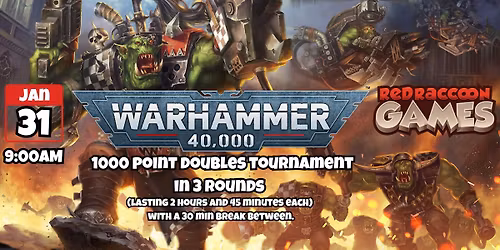 Warhammer 40k Doubles Tournament January