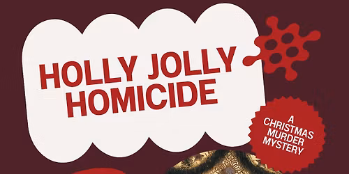 Holly Jolly Homicide: Murder Mystery 