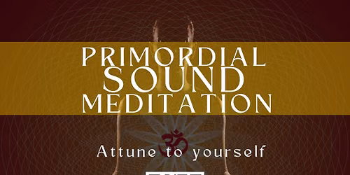 Primordial Sound Meditation with Priti Chanda