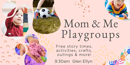 Free Mom & Me Playgroups and Storytimes (November)