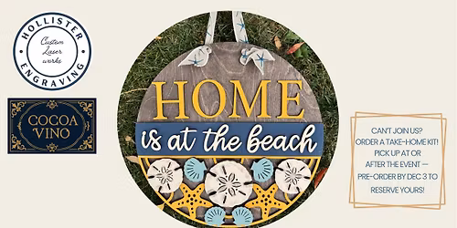 Home is at the Beach paint and sip 