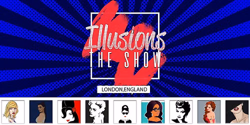 Illusions The Drag Queen Show London - Drag Queen Show - London, England
