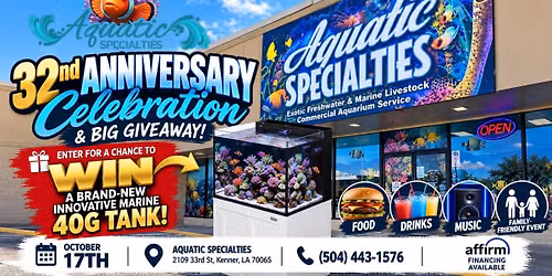 Aquatic Specialties Anniversary Celebration & BIG GIVEAWAY! \ud83c\udf81\ud83d\udc20