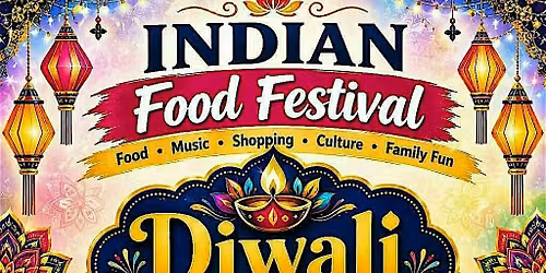 Indian Food Festival & Dhamakedaar Bazaar 2026 FREE ENTRY