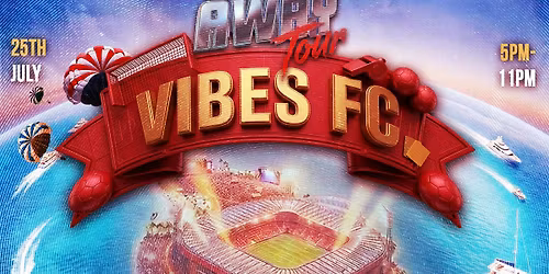 Vibes FC - The Home or Away Tour