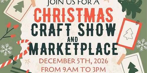 Christmas Craft Show & Marketplace