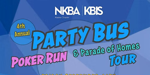4th Annual NKBA AK Chapter Parade of Homes Poker Run