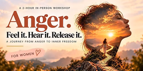 Anger. Feel it. Hear it. Release it.