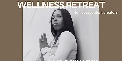 The Creator Reset: a Wellness Retreat for Local Creators and Influencers
