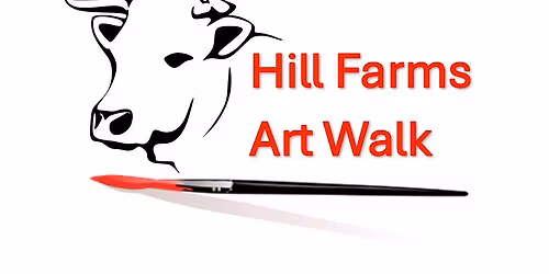 Seventh Annual Hill Farms Art Walk