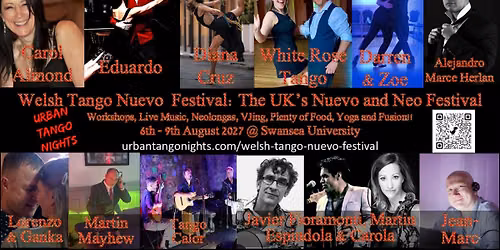 Welsh Tango Nuevo Festival:  The UK's Nuevo and Neo Festival 4th Edition