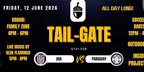 TAILGATE WITH US FOR USA VS PARAGUAY!