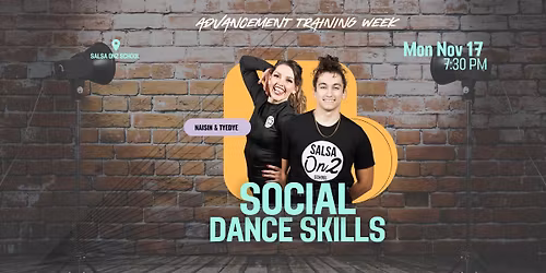 \u2728 Special Social Dance Skill Workshop with Naisin & Tyedye