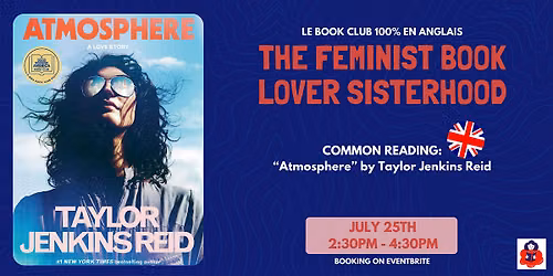 FEMINIST BOOK LOVER SISTERHOOD : "Atmosphere", Taylor Jenkins Reid
