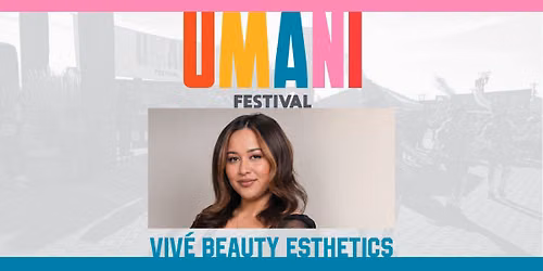Free UMANI Workshop: The Perfect Brow with Viv\u00e9 Beauty Esthetics