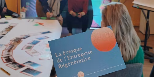 La Fresque de l'entreprise r\u00e9g\u00e9n\u00e9rative @Nantes